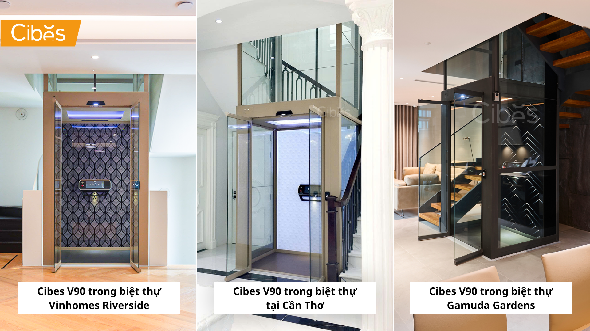 Cibes V90 Galaxy tại các công trình biệt thự